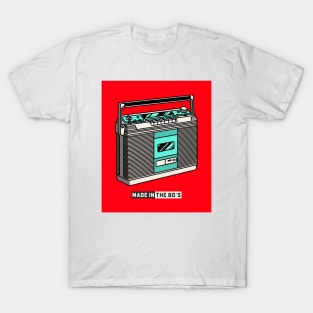 Made In The 80's  V2 T-Shirt